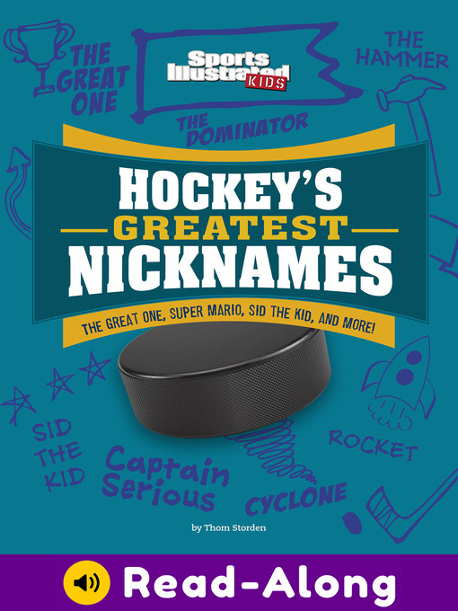 Title details for Hockey's Greatest Nicknames by Thom Storden - Available